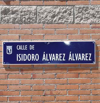 La ciudad de Madrid rinde homenaje a Isidoro Alvarez con la inauguración de una calle que lleva su nombre