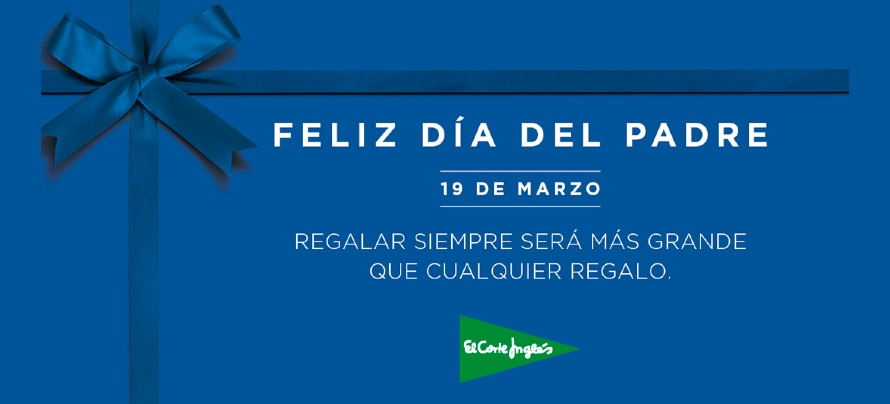El Corte Inglés lanza la campaña del Día del Padre “Regalar siempre será más grande que cualquier regalo”