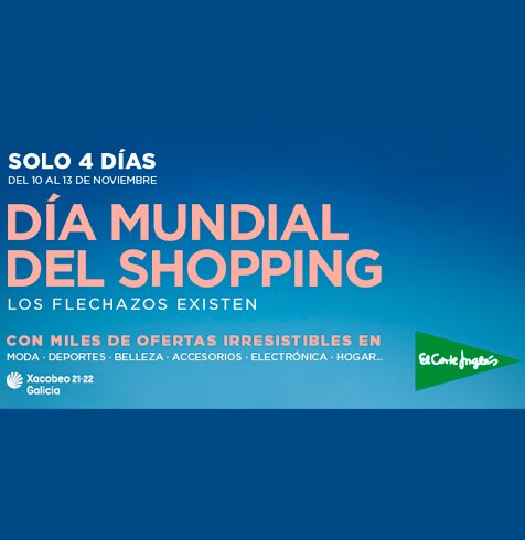 El Corte Inglés se suma al Día Mundial del Shopping con ofertas “flechazo” para el cliente