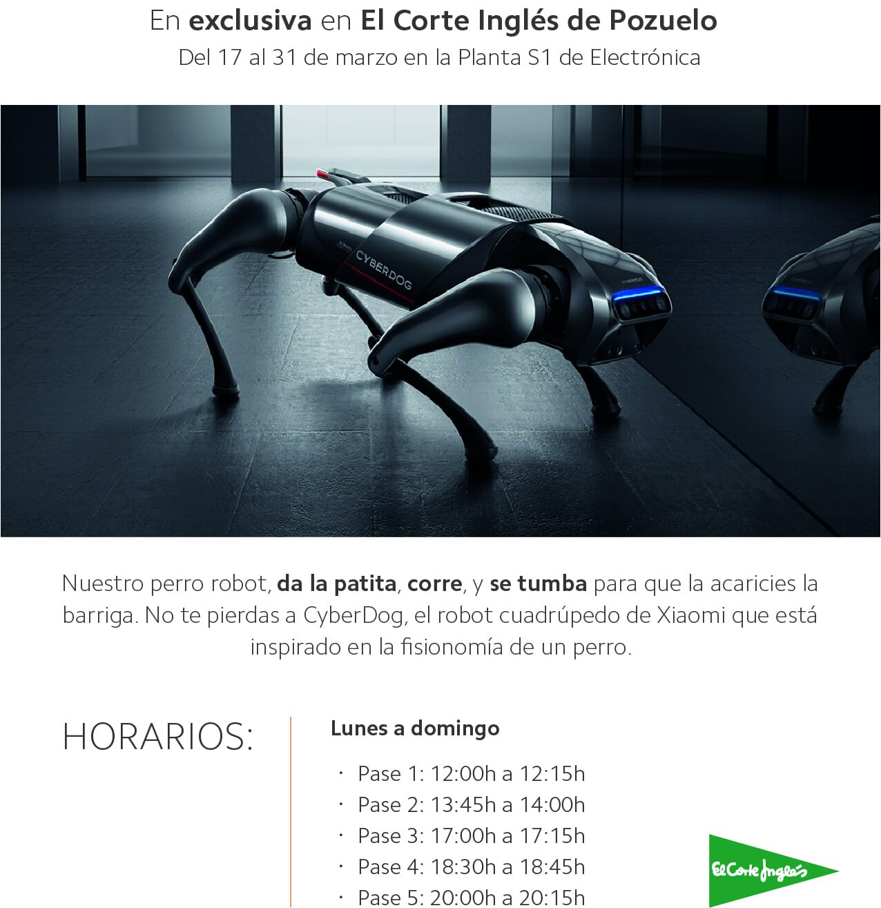 El Corte Inglés tendrá a CyberDog, el perro robot de Xiaomi, en su centro de Pozuelo durante 15 días