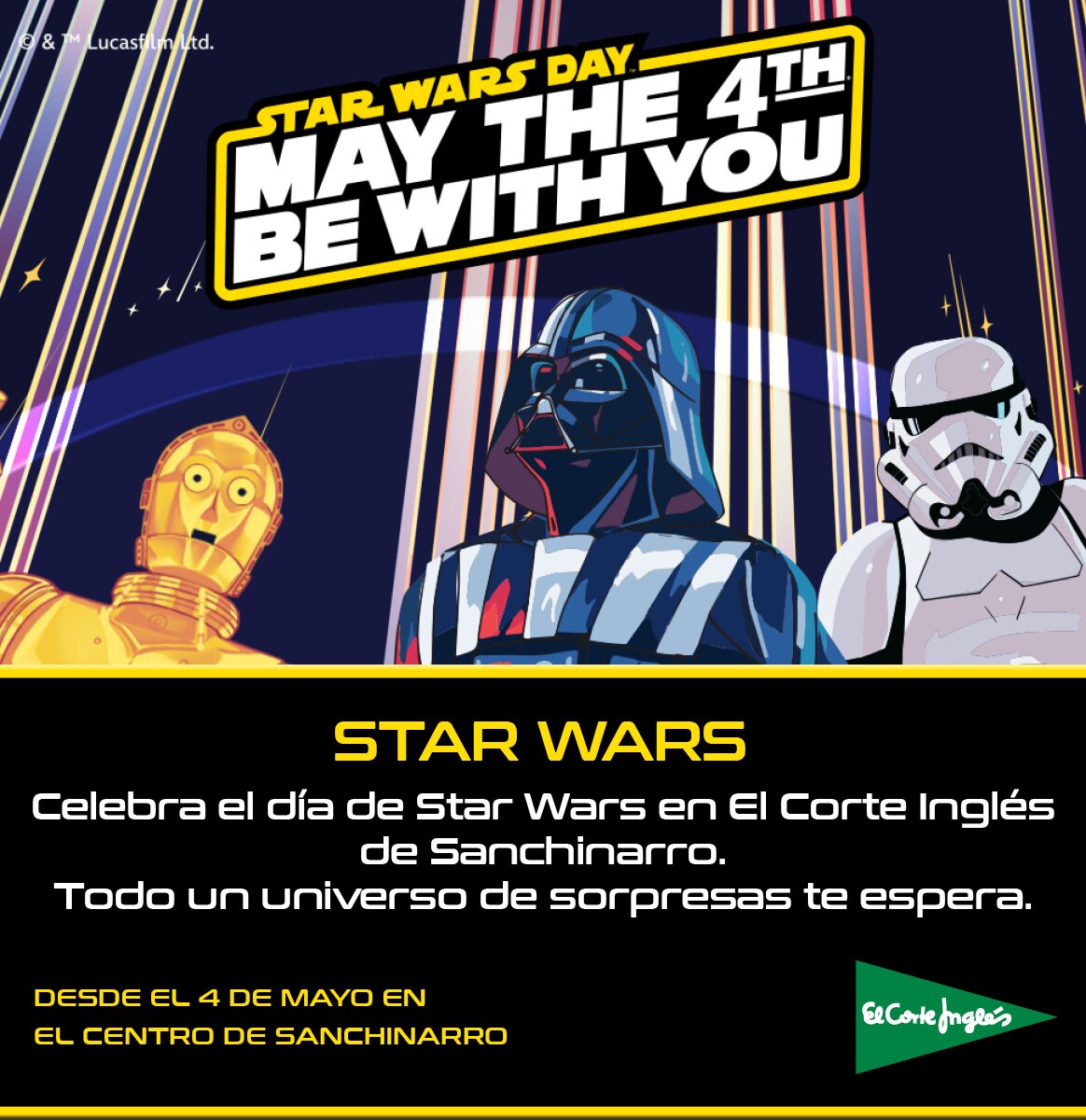 El Corte Inglés crea un espacio Star Wars en Madrid para celebrar el día mundial de la saga