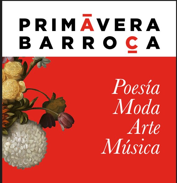 Ámbito Cultural de El Corte Inglés lleva la poesía, la moda, el arte y la música a su ciclo Primavera Barroca
