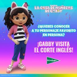 La casa de muñecas de Gabby, ¿quieres conocer a tu personaje favorito en persona? ¡Gabby visita El Corte Inglés!