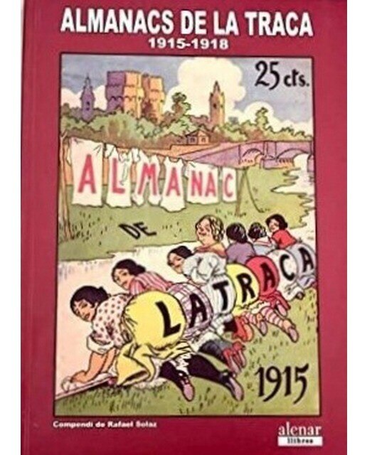 Almanacs De La Traca 1915 - 1918 1