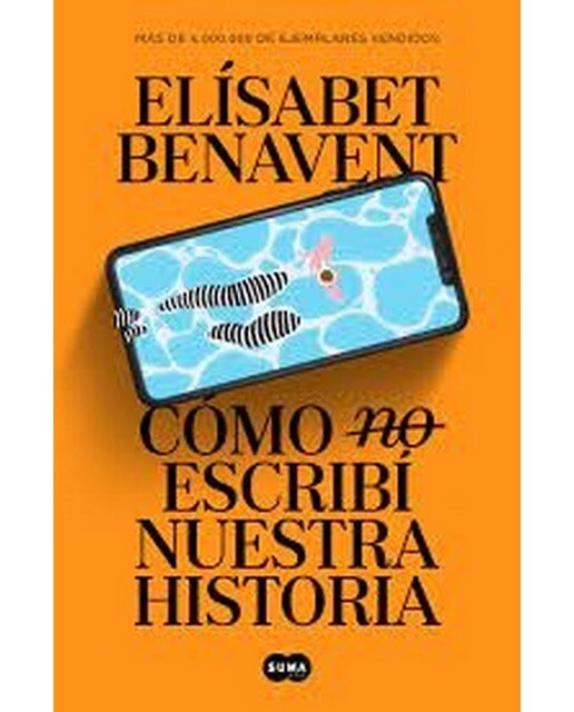 Cómo (no) escribí nuestra historia (Capa mole) 1