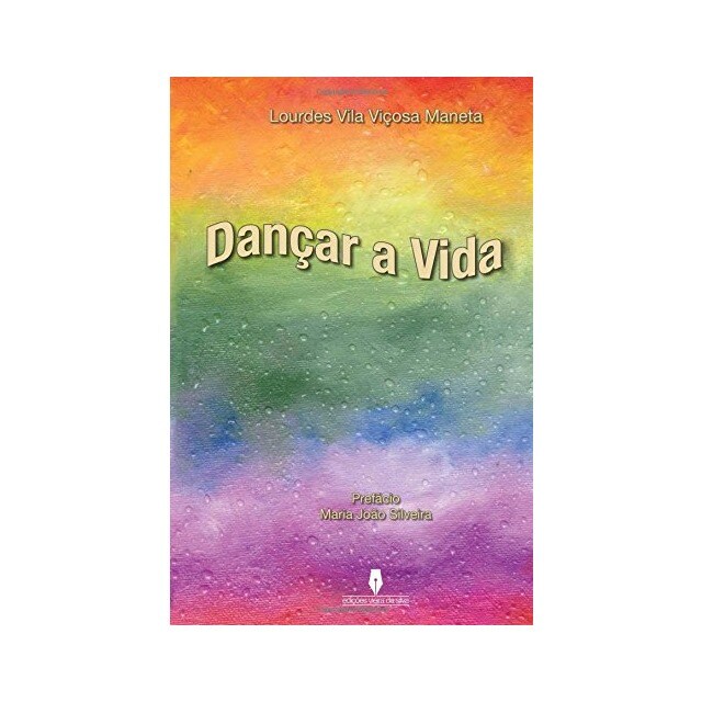 Dançar a Vida, Lourdes Vila Viçosa Maneta 1