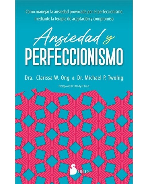 Ansiedad Y Perfeccionismo (Tapa Blanda) 1