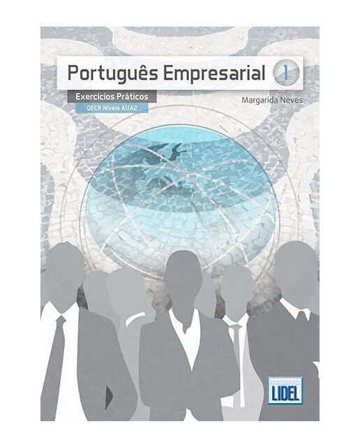 Português Empresarial 1: Exercícios Práticos, Margarida Neves 1