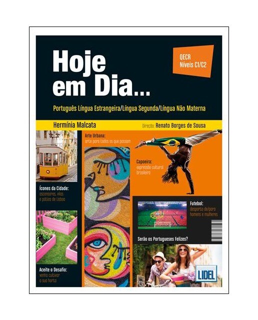 Hoje em Dia... Português Língua Estrangeira - Nível C1/C2, Hermínia Malcata e Renato Borges de Sousa 1