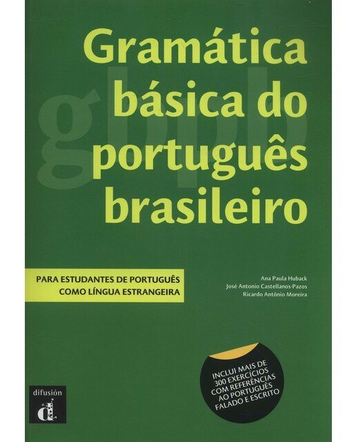 Gramática básica do português brasileiro: Gramática básica do português brasileiro 1