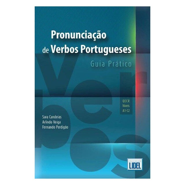 Imagem 0 de Pronunciação de Verbos Portugueses, Sara Candeias, Arlindo Veiga e Fernando Perdigão