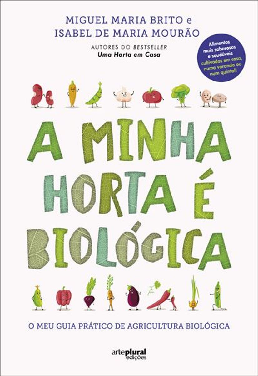 Imagem 0 de A Minha Horta é Biológica