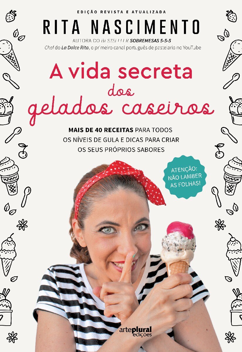 A Vida Secreta dos Gelados Caseiros 1