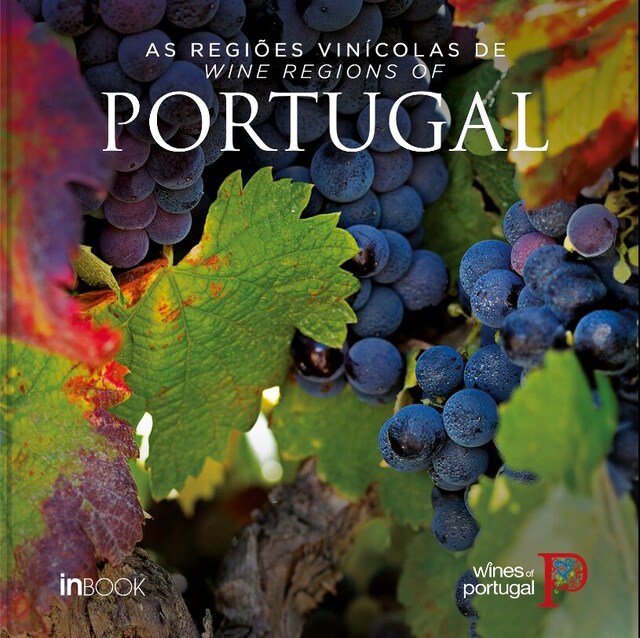 Imagem 0 de As regioes vinicolas de portugal
