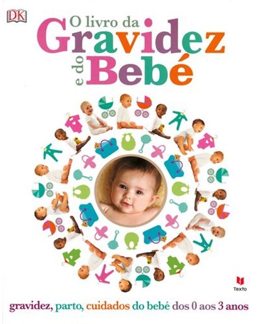 O Livro da Gravidez e do Bebé 1