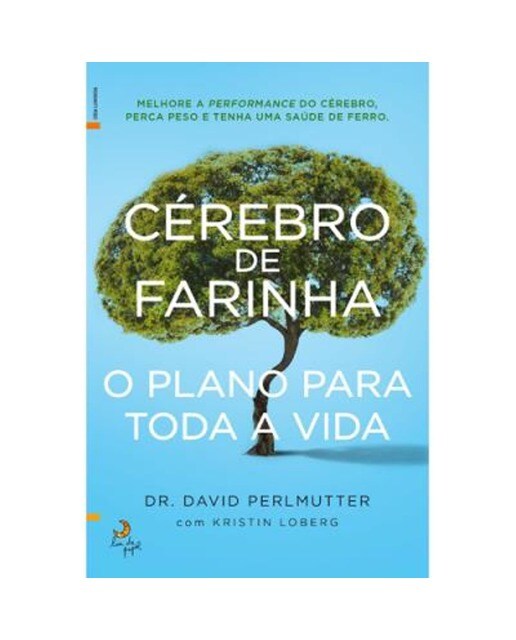 Cérebro de Farinha - O Plano Para Toda a Vida 1