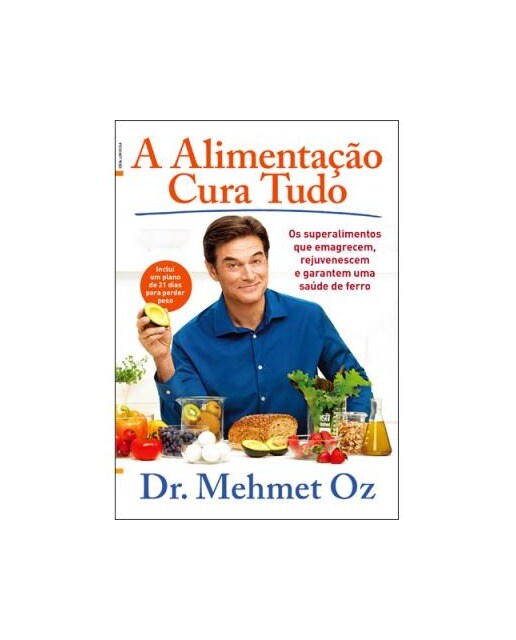 Imagem 0 de A Alimentação Cura Tudo