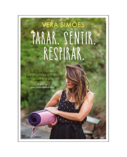 Imagem 0 de Parar. Sentir. Respirar.