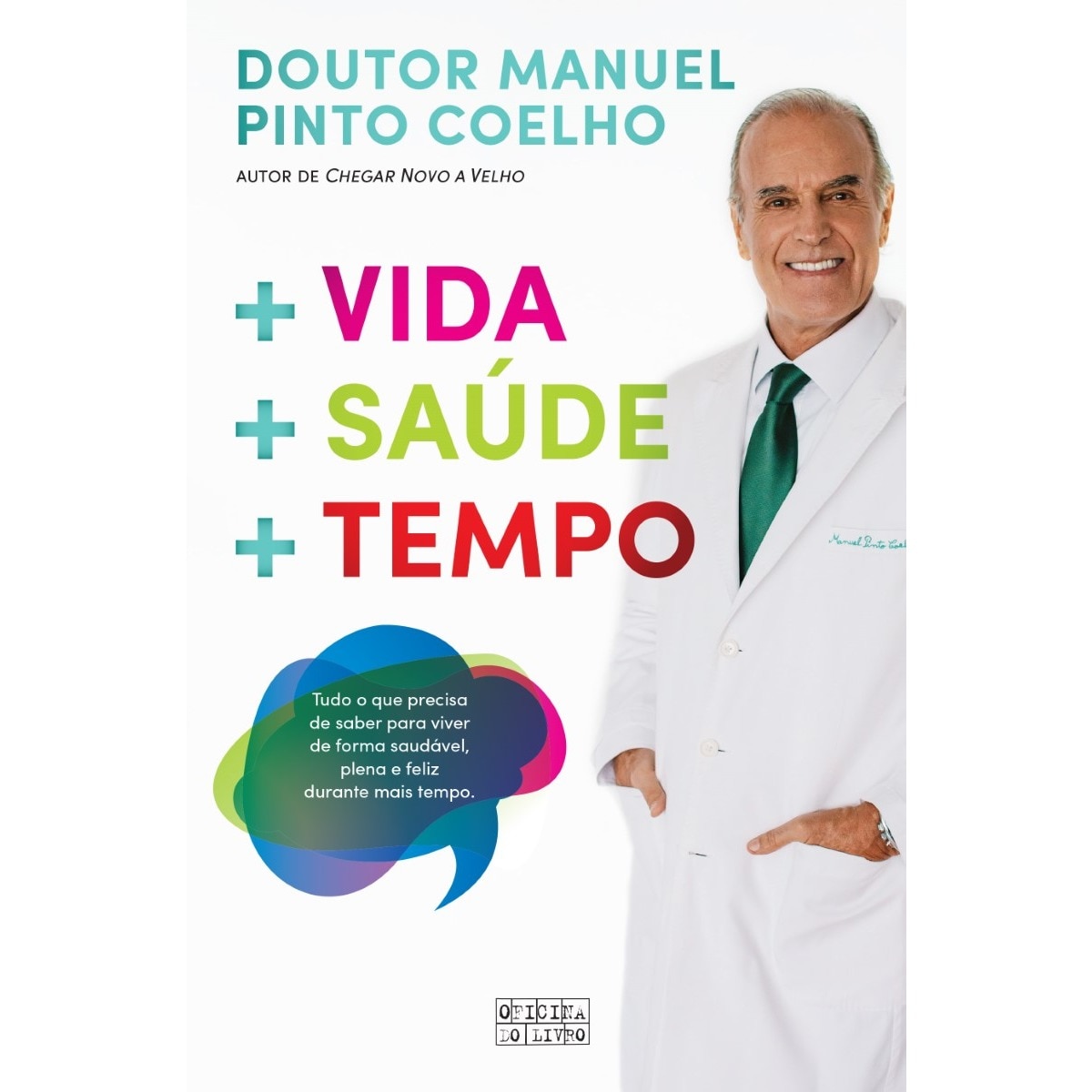 Imagem 0 de + Vida + Saúde + Tempo