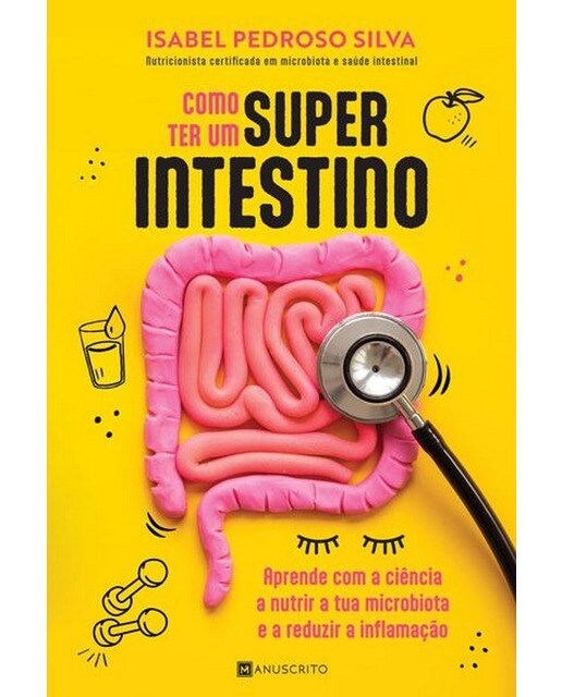 Imagem 0 de Como ter um superintestino