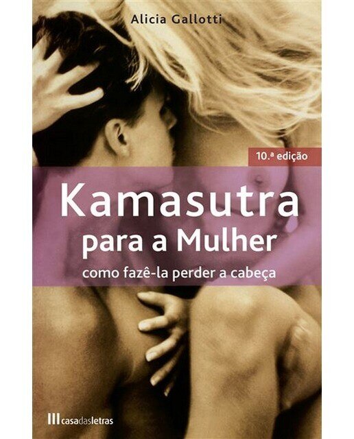 Kamasutra para a mulher como faze la perder a cabe 1