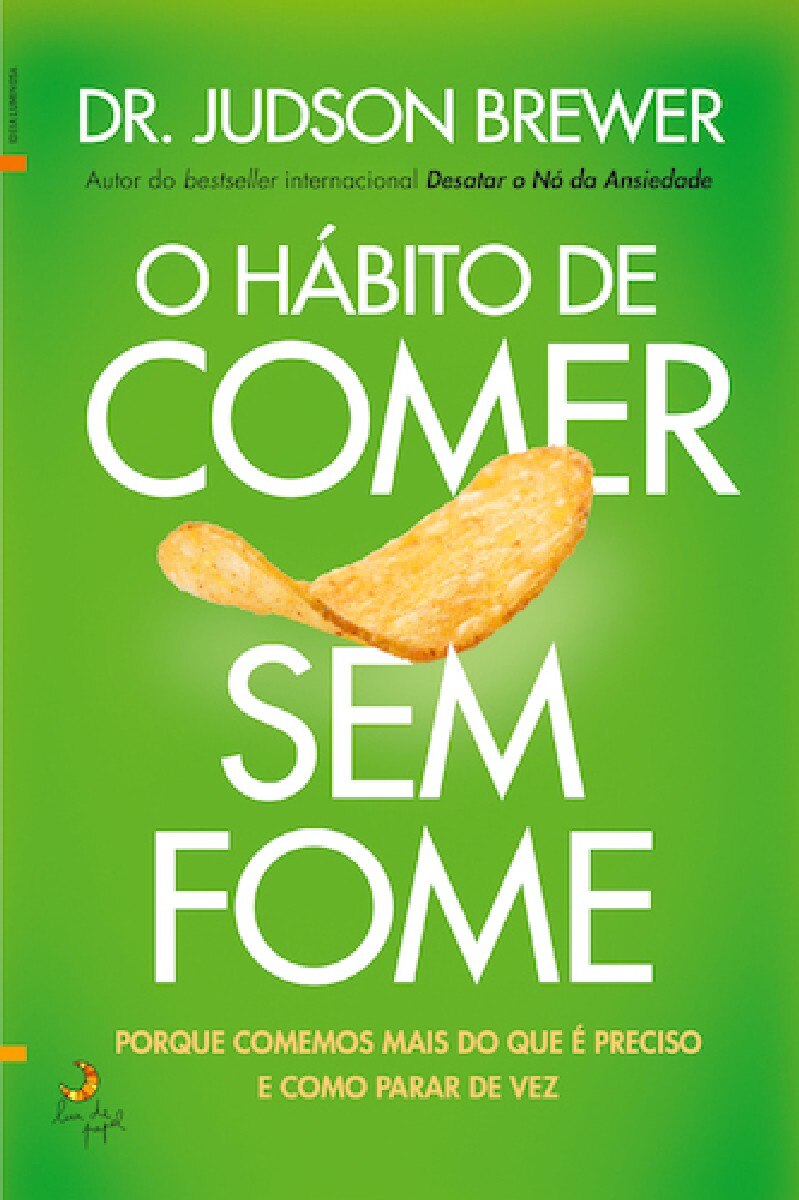 O Habito de Comer Sem Fome 1