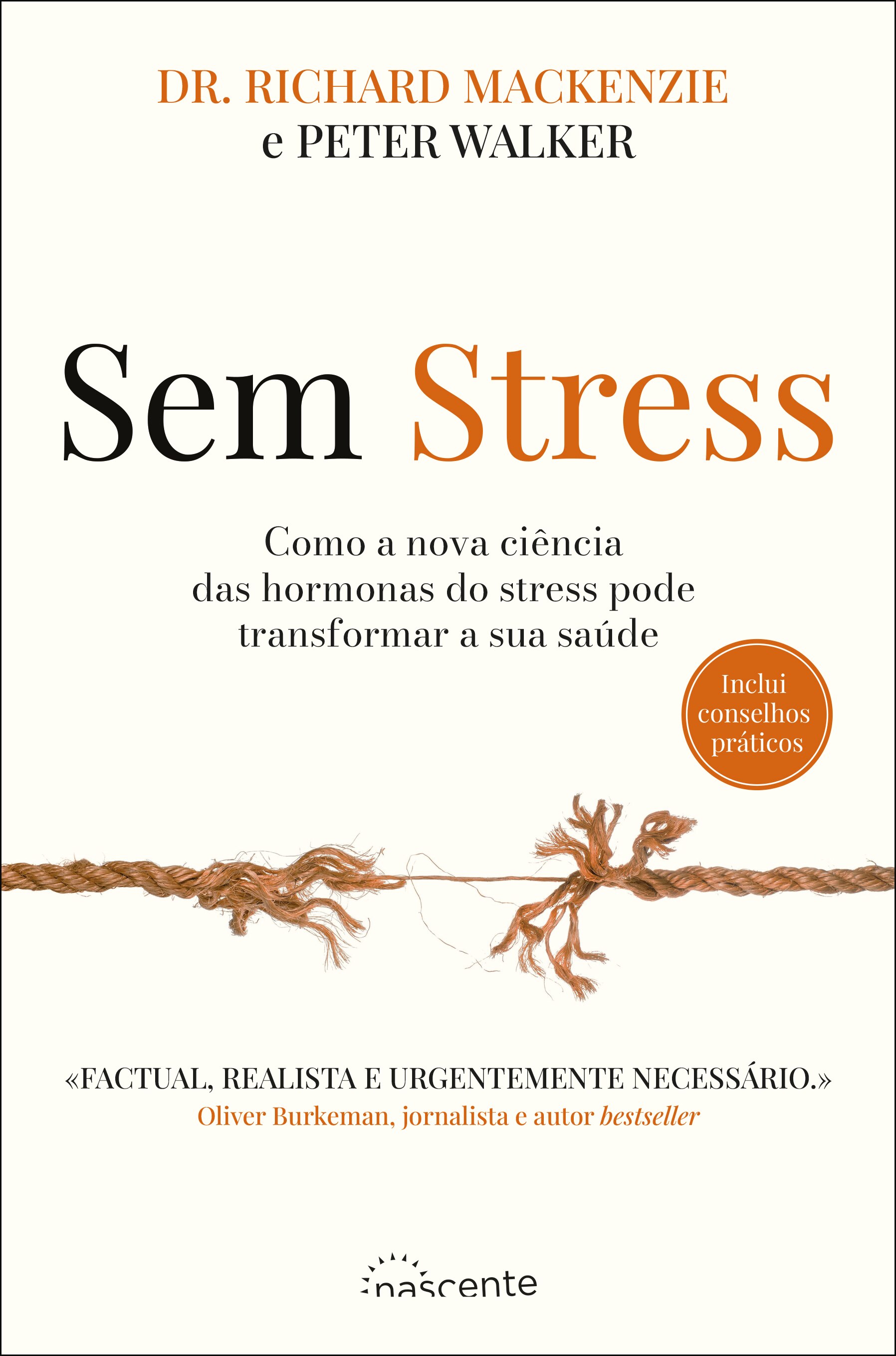 Sem Stress - Como a nova ciência das hormonas do stress pode transformar a sua saúde 1