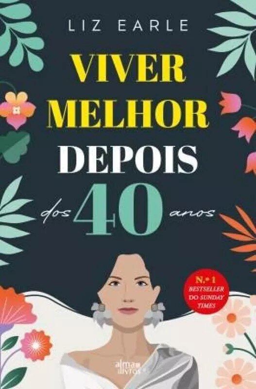 Viver Melhor Depois dos 40 Anos 1