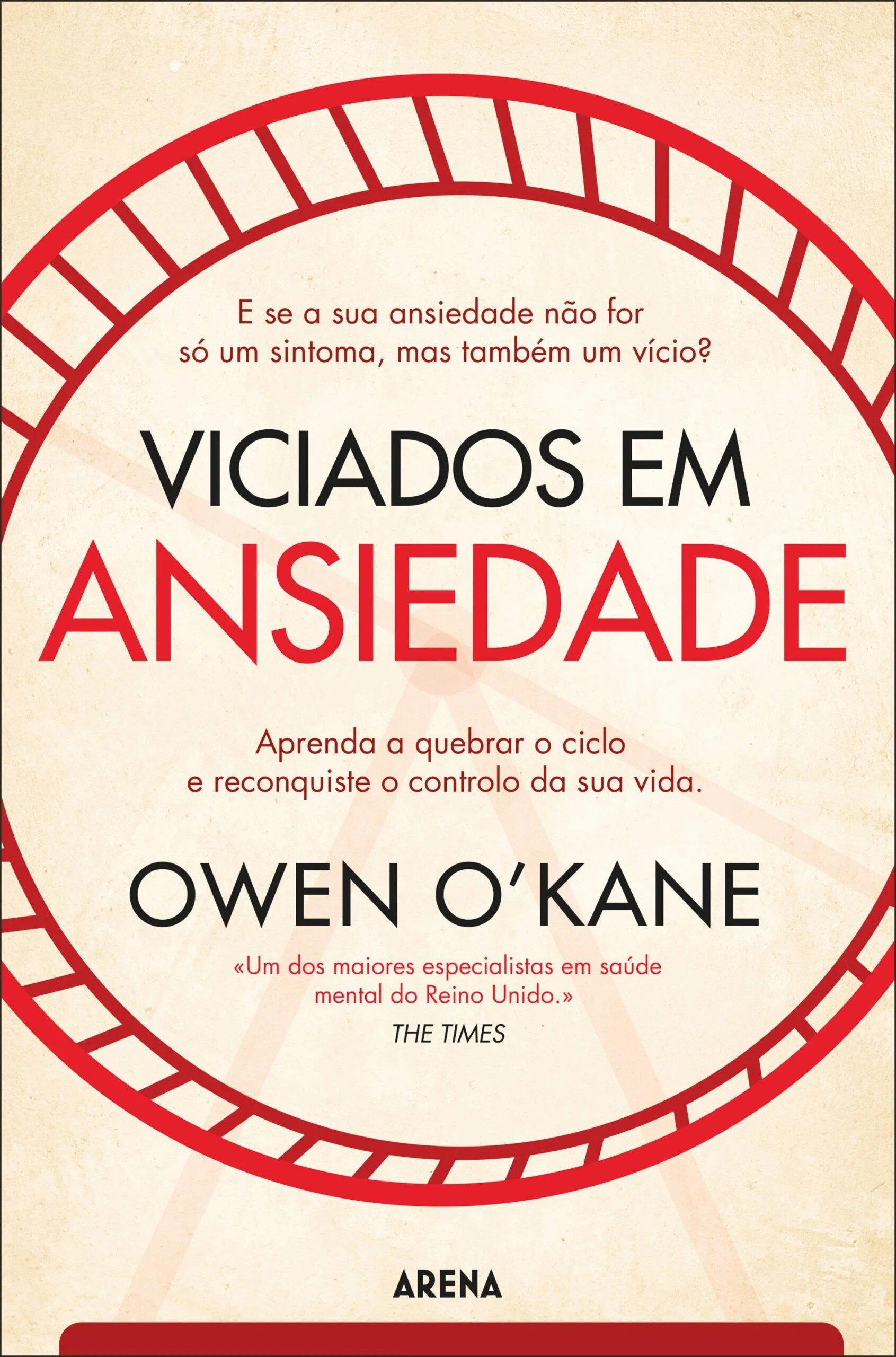 Imagem 0 de Viciados em Ansiedade - Aprenda a quebrar o ciclo e reconquiste o controlo da sua vida