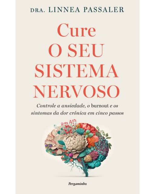 Imagem 0 de Cure o Seu Sistema Nervoso