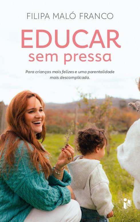 Imagem 0 de Educar sem Pressa - Para crianças mais felizes e uma parentalidade mais descomplicada