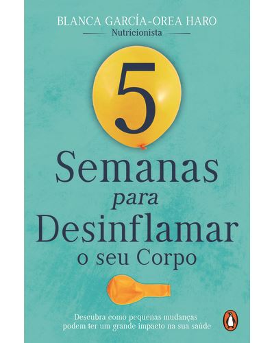 Imagem 0 de 5 Semanas para Desinflamar o Seu Corpo