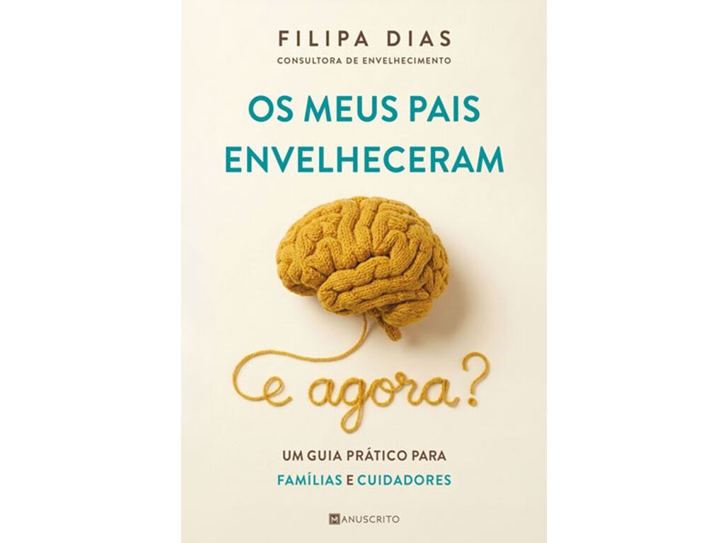 Imagem 0 de Os Meus Pais Envelheceram. E Agora? - Um guia prático para famílias e cuidadores