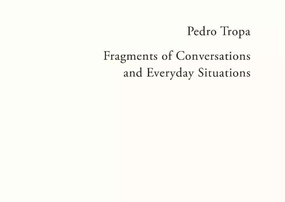 Fragments of Conversations and Everyday Situations 1