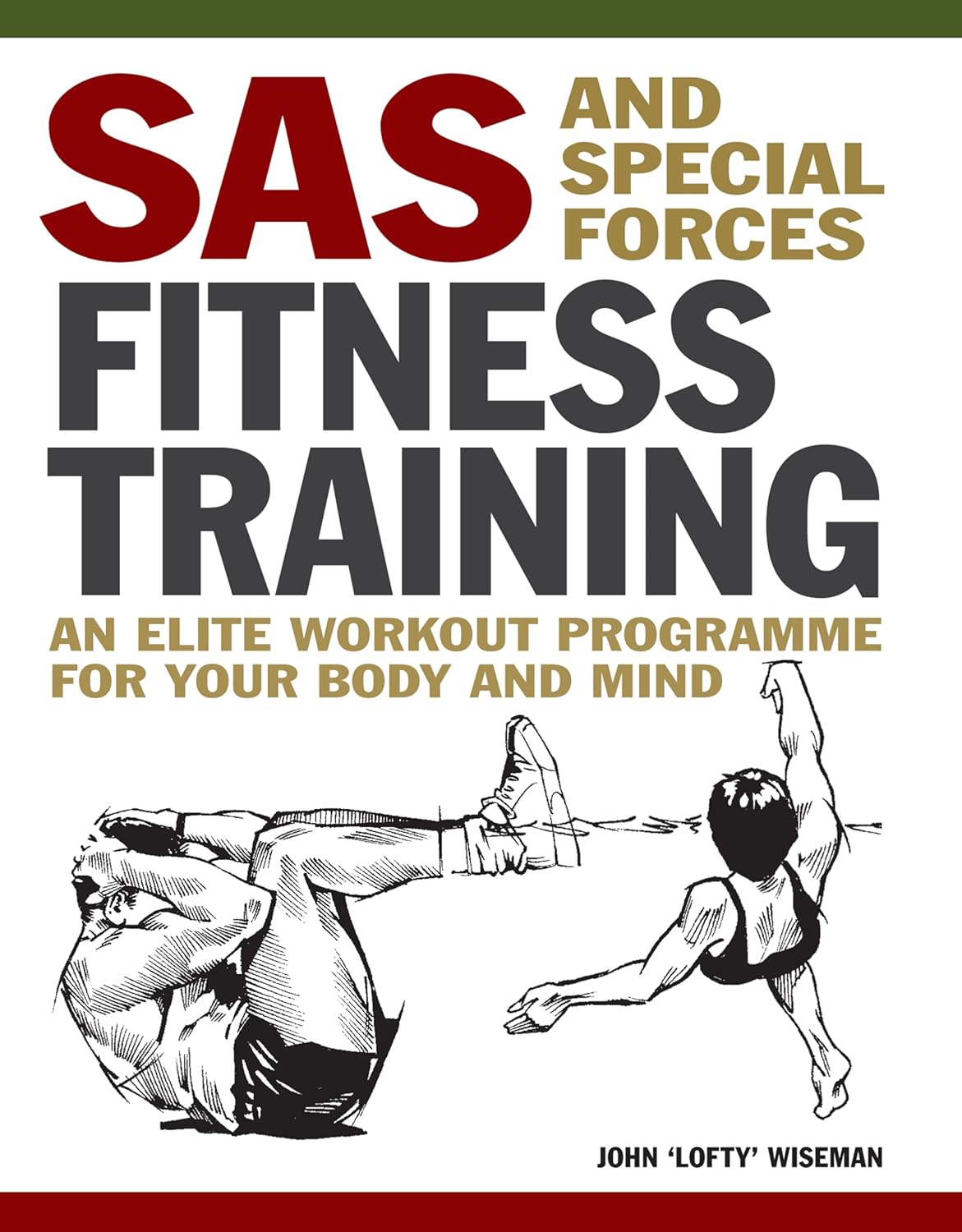 Imagem 0 de SAS and Special Forces Fitness Training: An Elite Workout Programme for Your Body and Mind (Mini Encyclopedias)