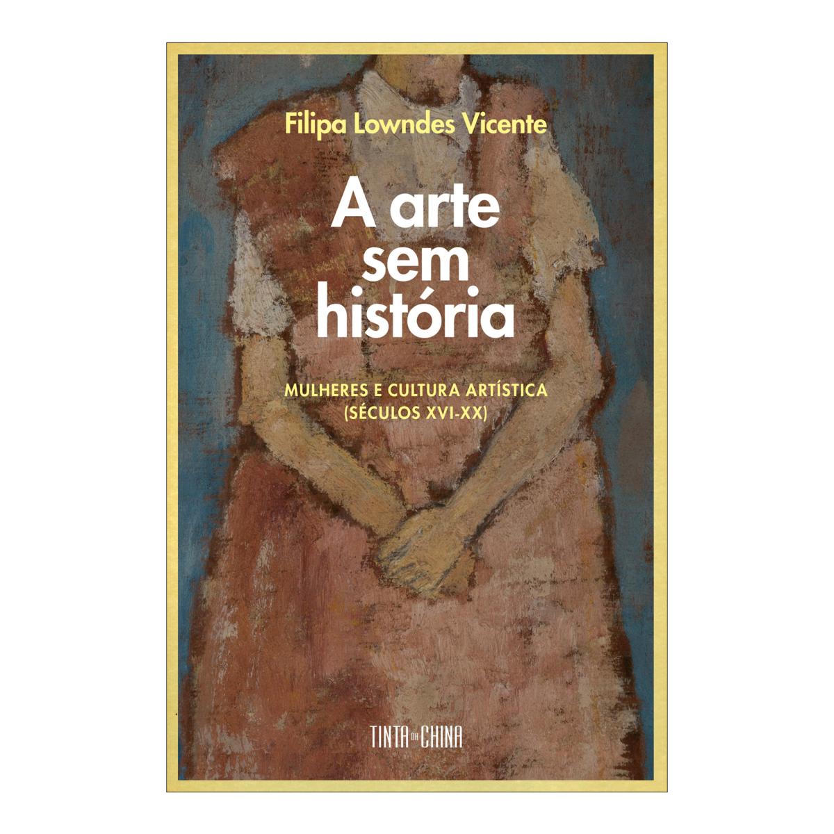 Imagem 0 de A Arte Sem História