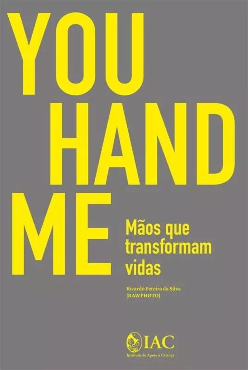 You Hand Me - Mãos que Transformam Vidas 1