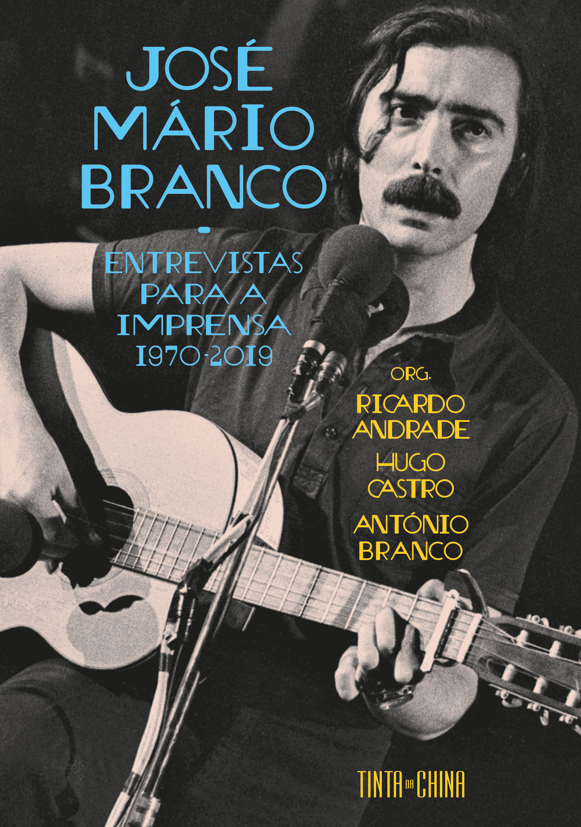 José Mário Branco - Entrevistas para a Imprensa (1970-2019) 1
