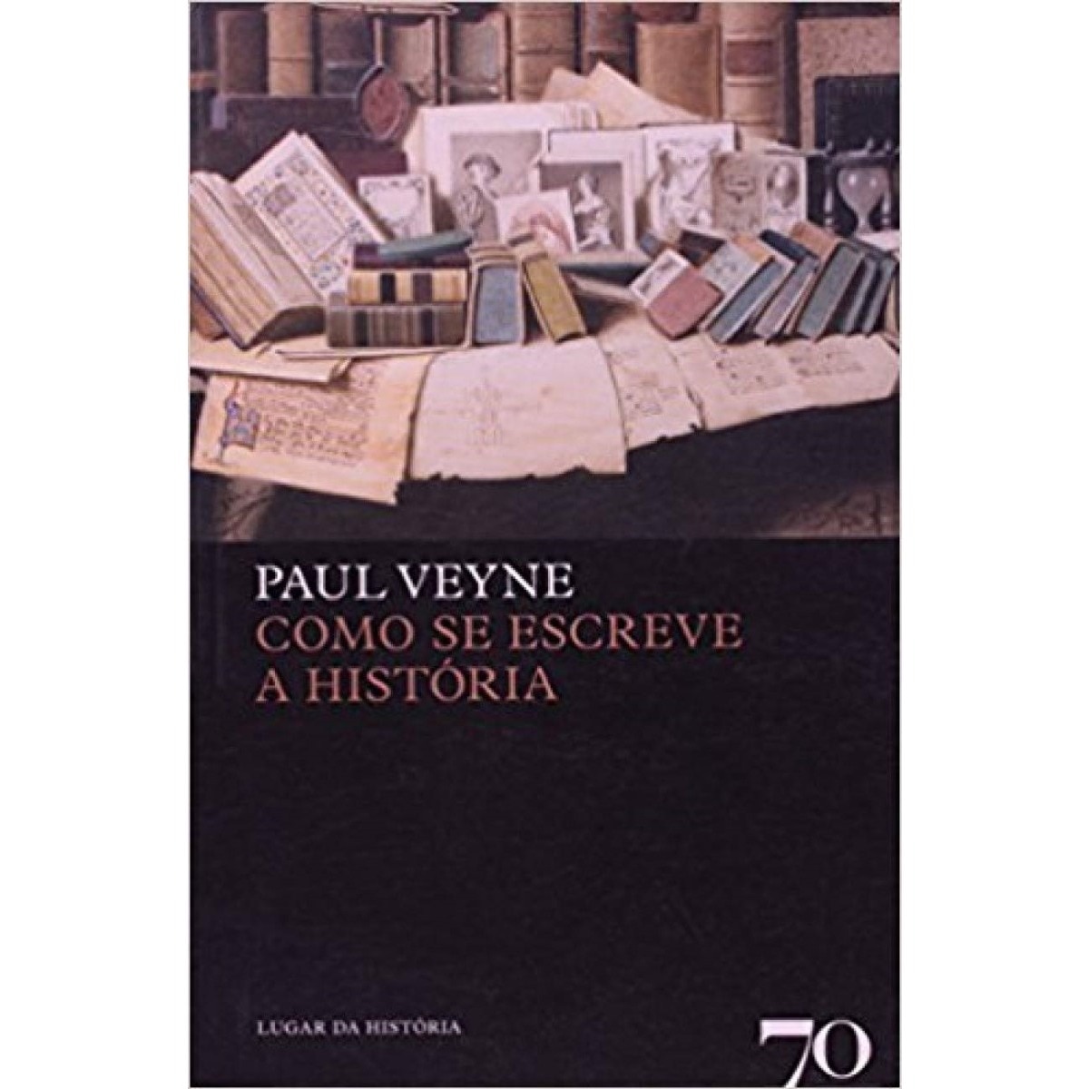 Como se Escreve a História 1