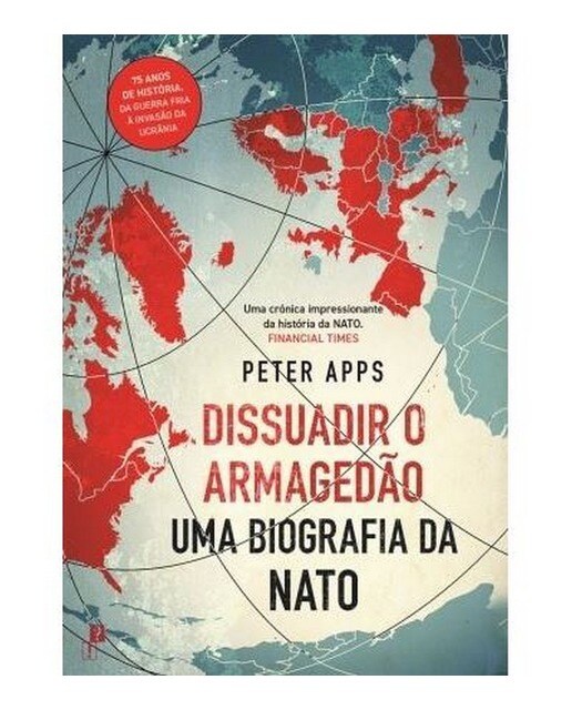 Dissuadir o armagedao uma biografia da nato 1