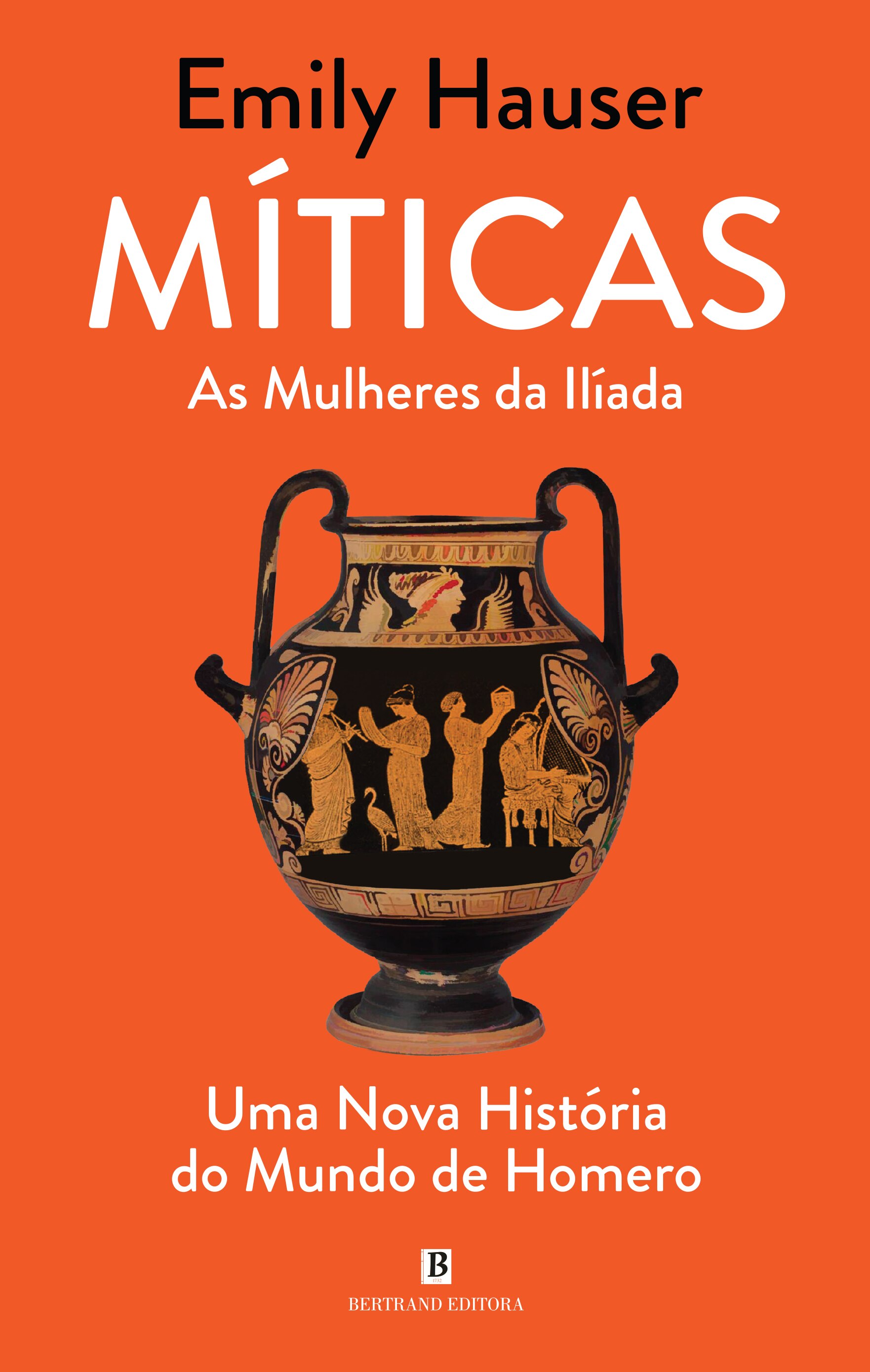 Imagem 0 de Míticas - As Mulheres da Ilíada - Uma Nova História do Mundo de Homero
