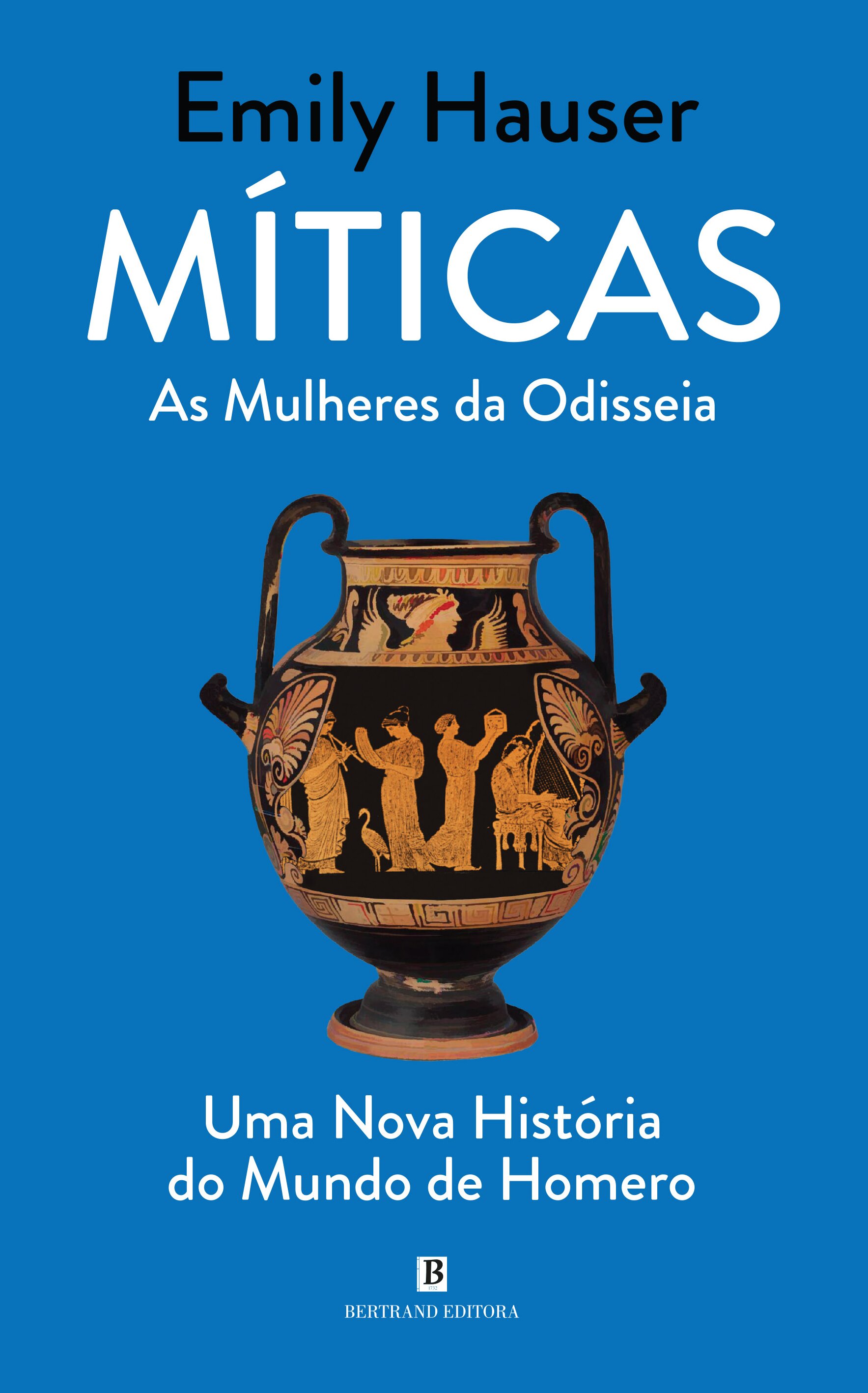 Imagem 0 de Míticas - As Mulheres da Odisseia - Uma Nova História do Mundo de Homero