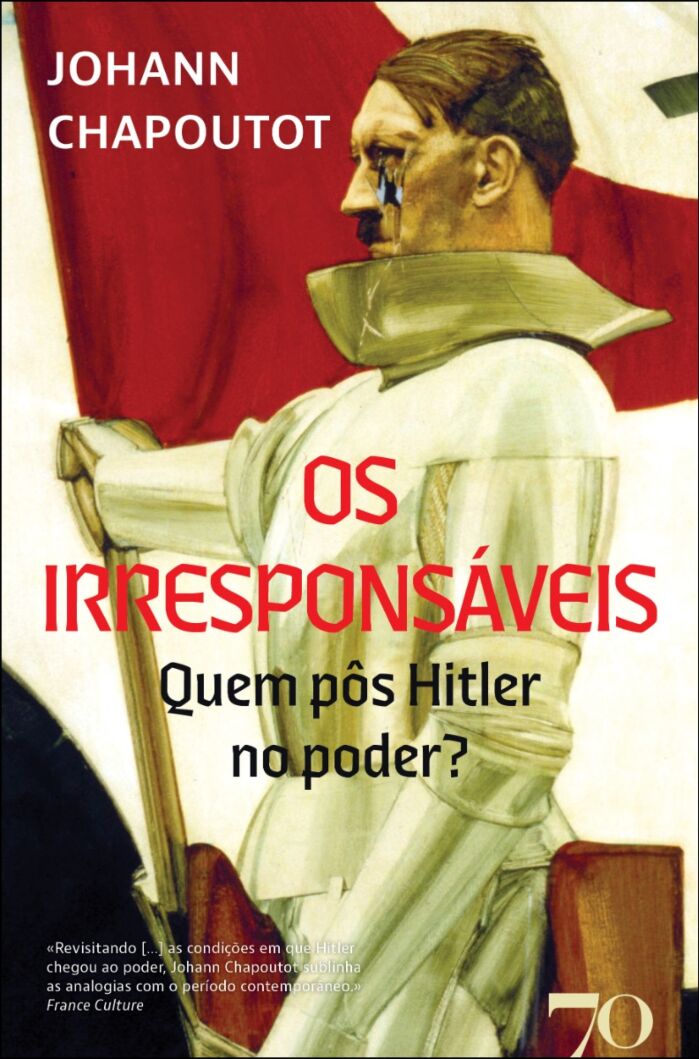 Os Irresponsáveis - Quem pôs Hitler no poder? 1