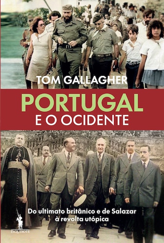 Imagem 0 de Portugal e o Ocidente