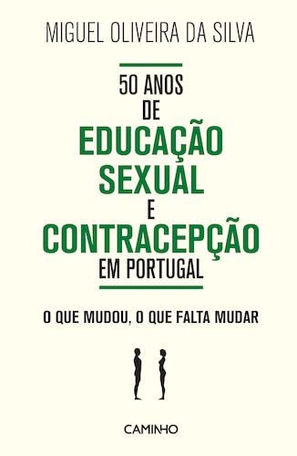 Imagem 0 de 50 Anos de Educação Sexual e Contracepção em Portugal