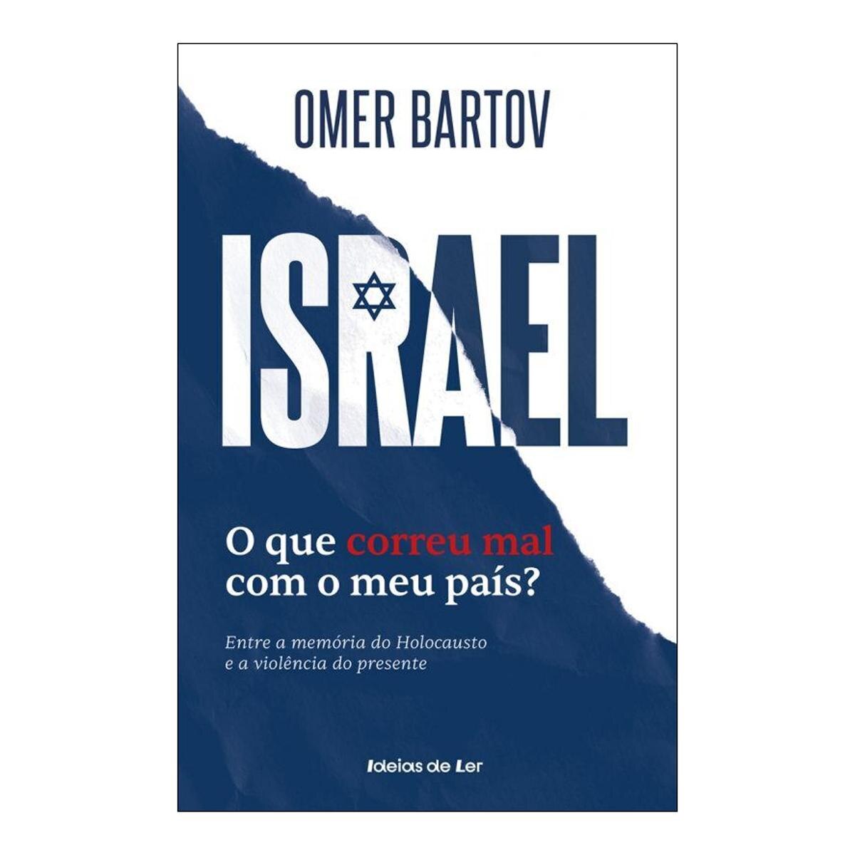Israel - O que Correu Mal com o Meu País? 1