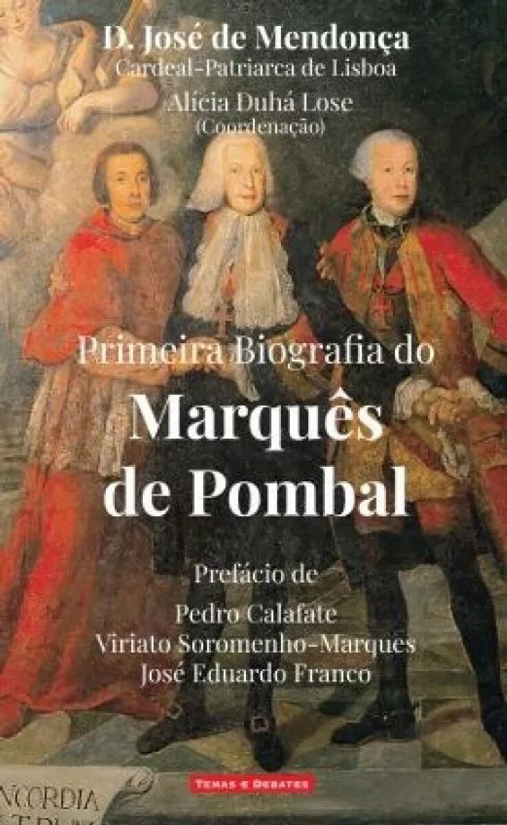 Primeira Biografia do Marquês de Pombal 1