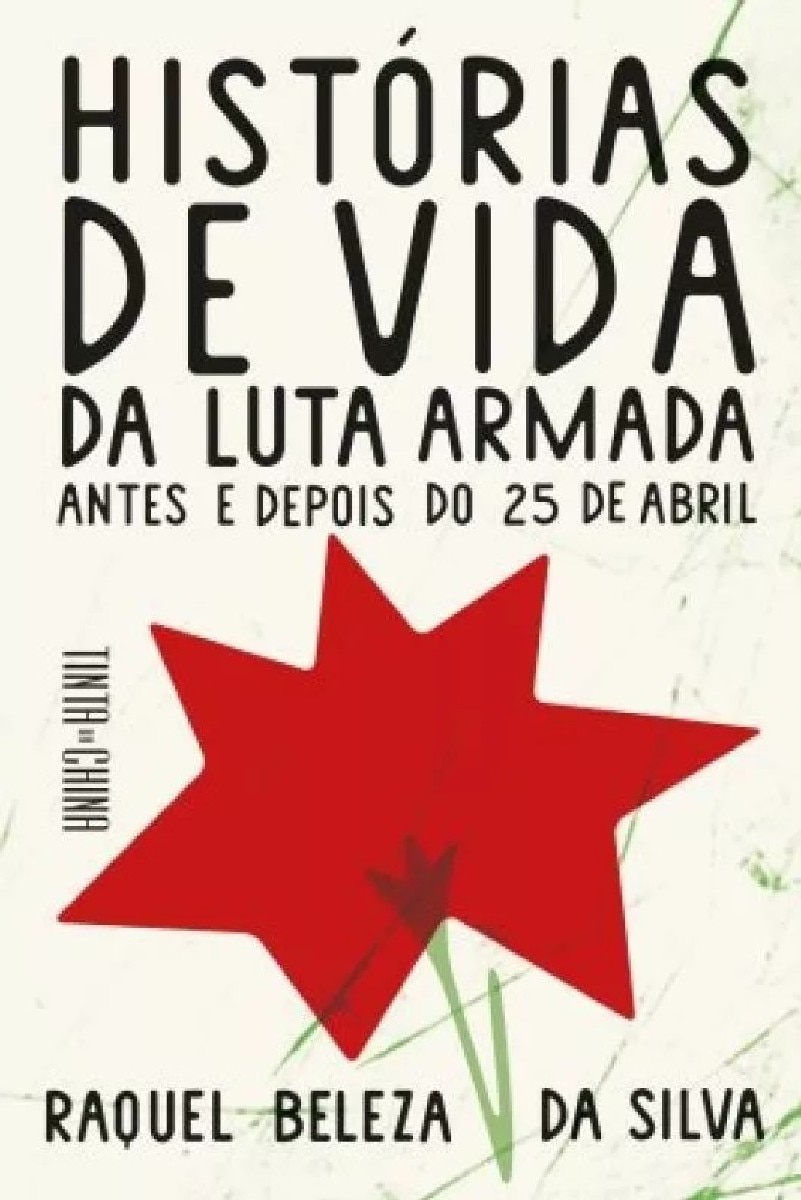 Histórias de Vida da Luta Armada 1