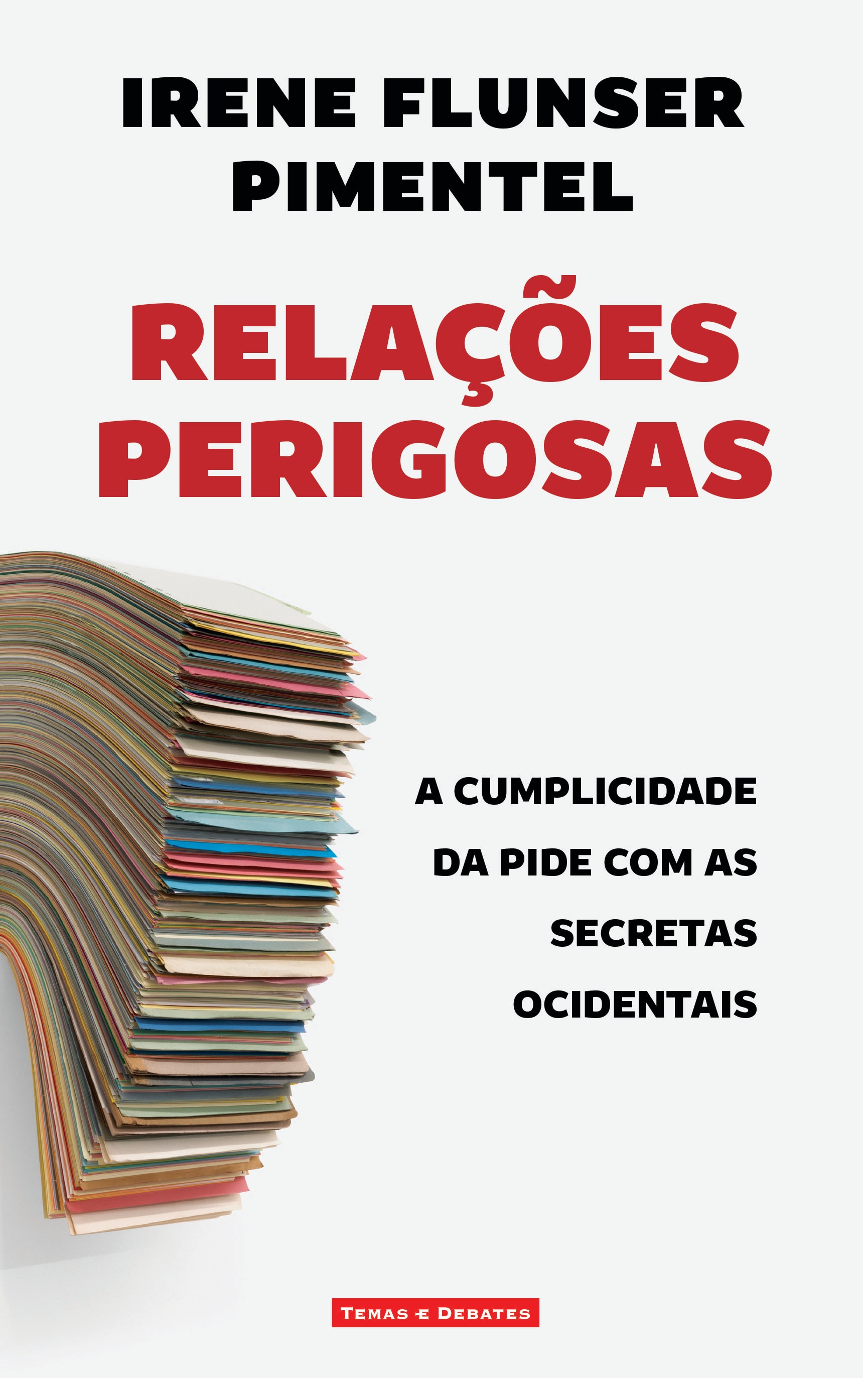 Imagem 0 de Relações Perigosas - A Cumplicidade da PIDE com as Secretas Internacionais