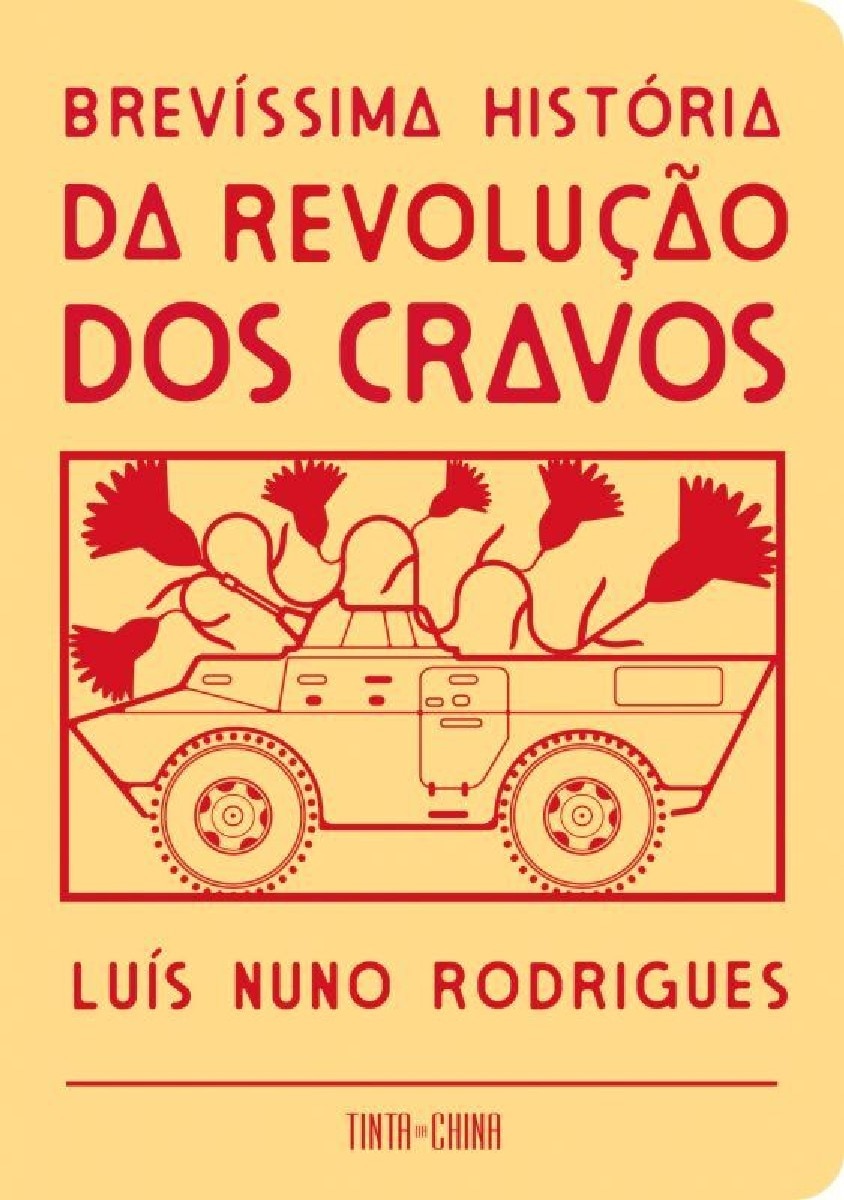 Imagem 0 de Brevíssima História da Revolução dos Cravos